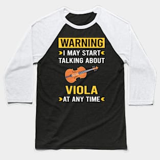 Warning Viola Violist Baseball T-Shirt